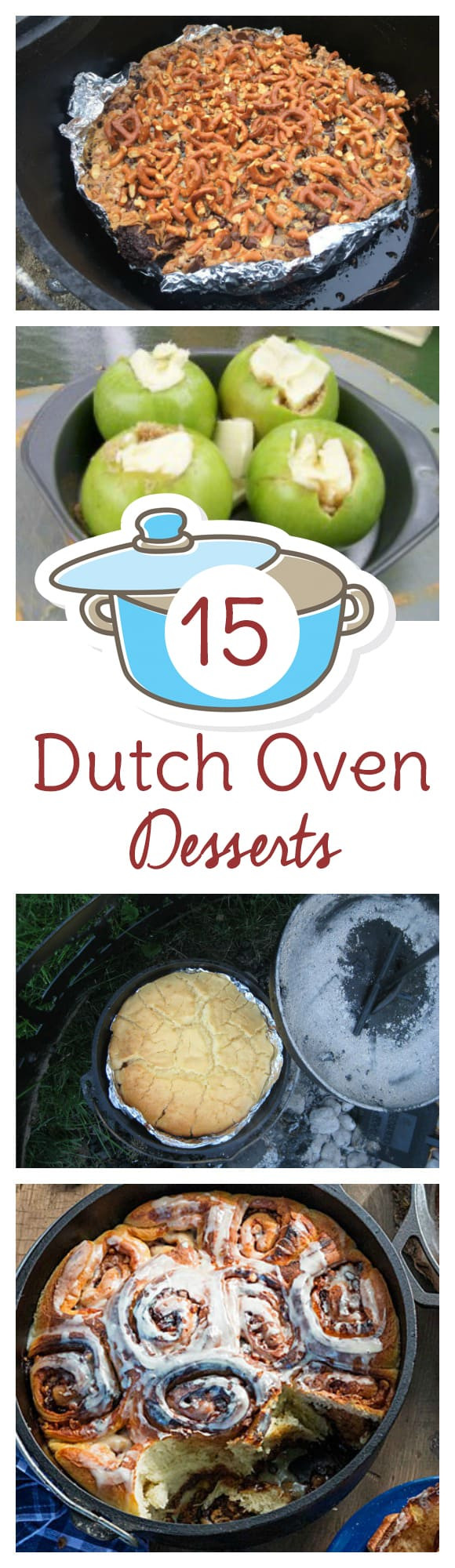 Dutch Oven Dessert Recipes
 15 Dutch Oven Dessert Recipes