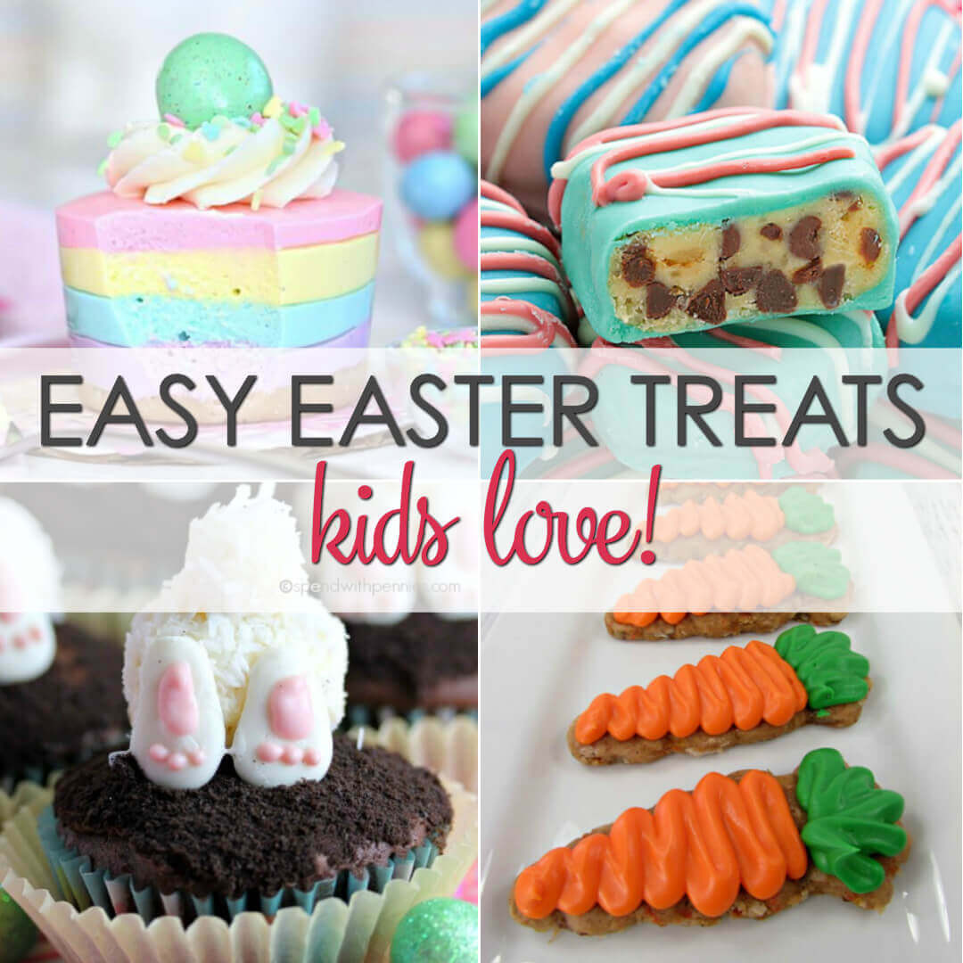 Easter Desserts 2018
 Easter Treats Recipes Kids Love