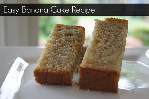 Easy Banana Cake
 banana cake ingre nts and recipe