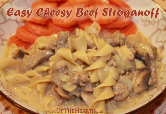 Easy Beef Stroganoff Recipe
 Easy Cheesy Beef Stroganoff