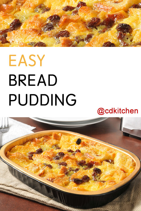 Easy Bread Pudding Recipe
 Easy Bread Pudding Recipe