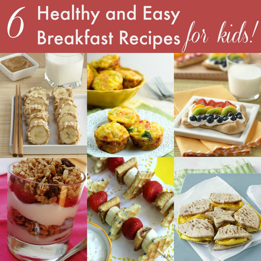 Easy Breakfast Ideas For Kids
 12 Healthy Breakfast and Snack Ideas for Kids