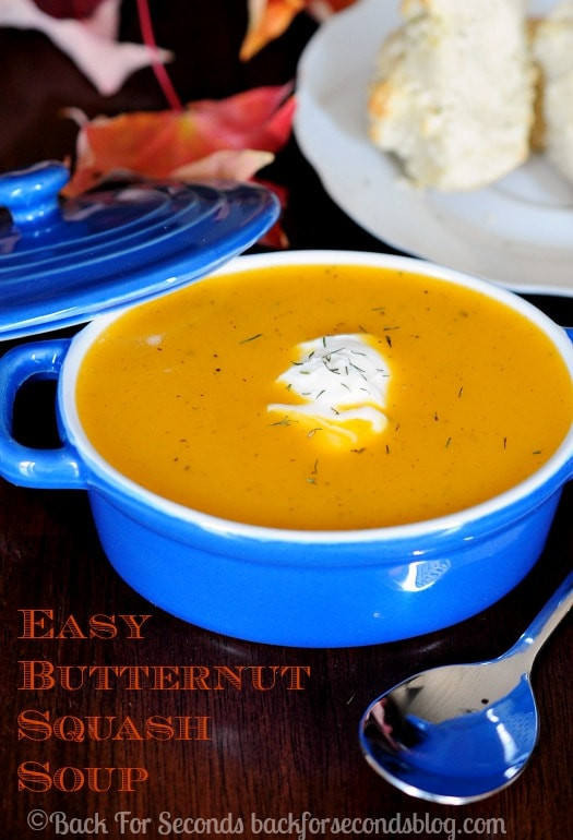 Easy Butternut Squash Soup
 Easy Butternut Squash Soup Back for Seconds