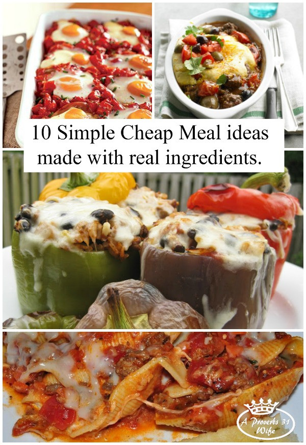 Easy Cheap Dinners
 Simple Cheap Meals Whole Food Style A Proverbs 31 Wife