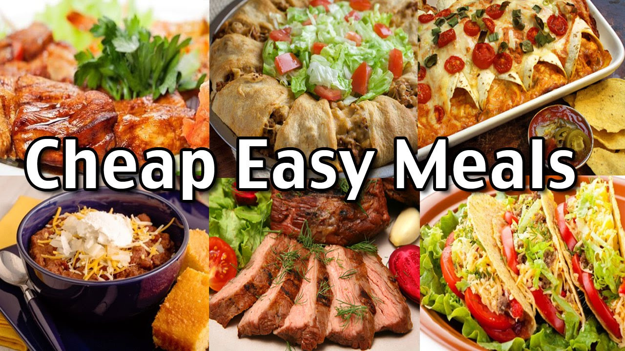 Easy Cheap Dinners
 Cheap Easy Meals