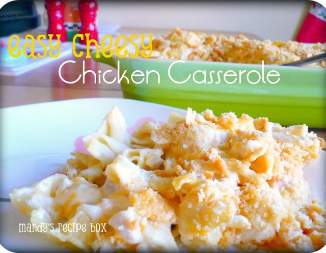 Easy Chicken Casserole Recipe
 Easy Cheesy Chicken Casserole Recipe