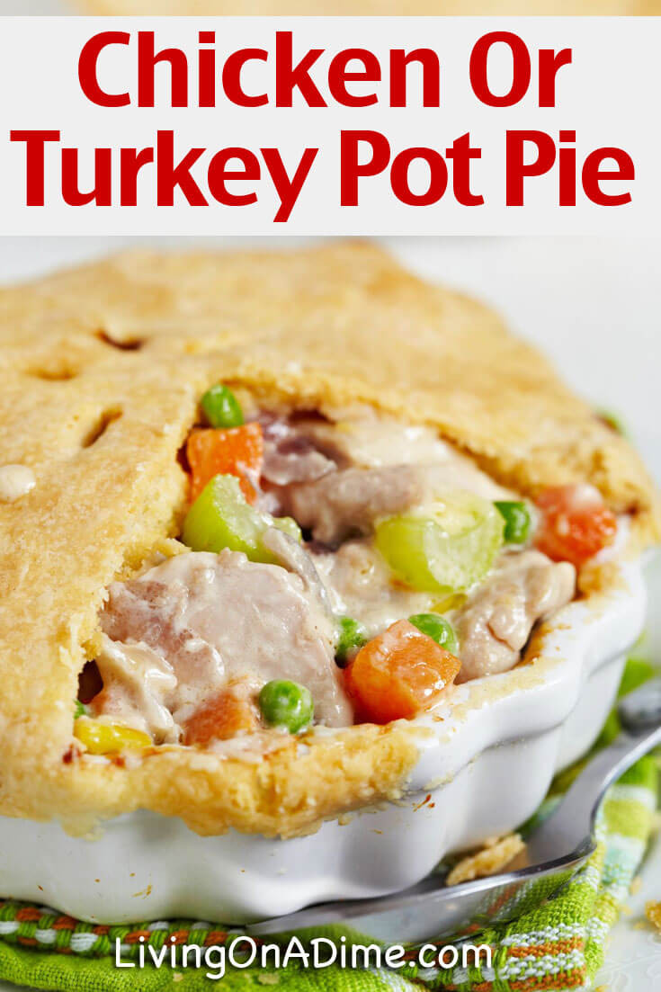 Easy Chicken Pot Pie Recipe
 Easy Chicken or Turkey Pot Pie Recipe