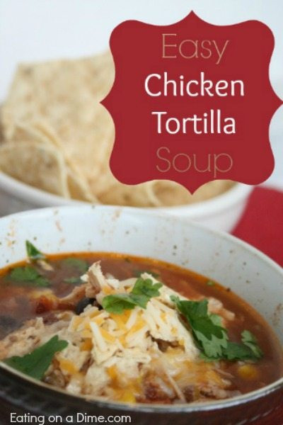 Easy Chicken Tortilla Soup Recipe
 Crockpot Chicken Tortilla Soup is easy to make in minutes