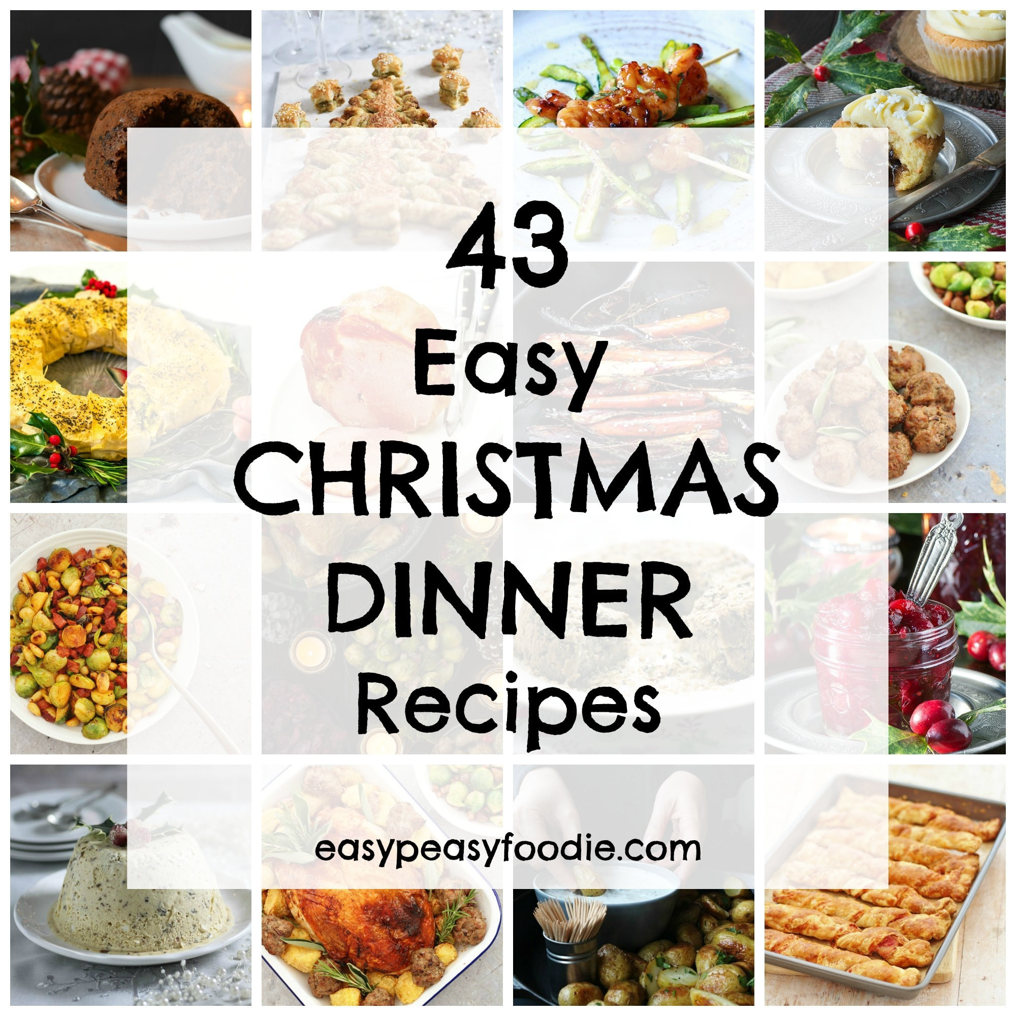 Easy Christmas Dinner
 43 Easy Christmas Dinner Recipes Easy Peasy Foo