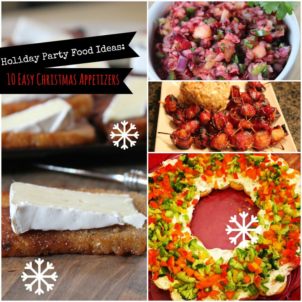 Easy Christmas Party Appetizers
 Holiday Party Food Ideas 10 Easy Christmas Appetizers