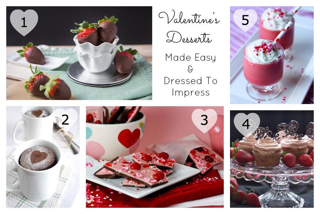 Easy Desserts To Impress
 5 Valentine s Desserts Made Easy and Dressed To Impress