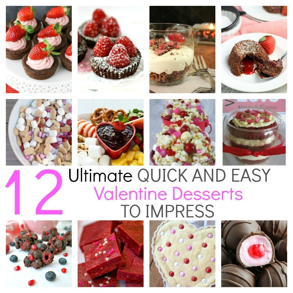 Easy Desserts To Impress
 12 Ultimate Quick & Easy Valentine Desserts To Impress