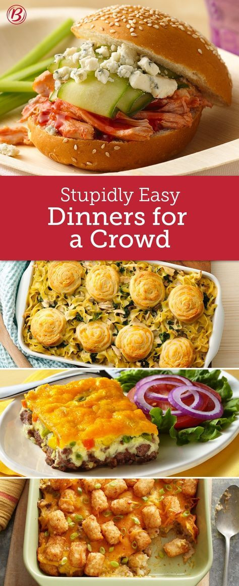 Easy Dinner For A Crowd
 Easy Dinners for When You Have a Full House
