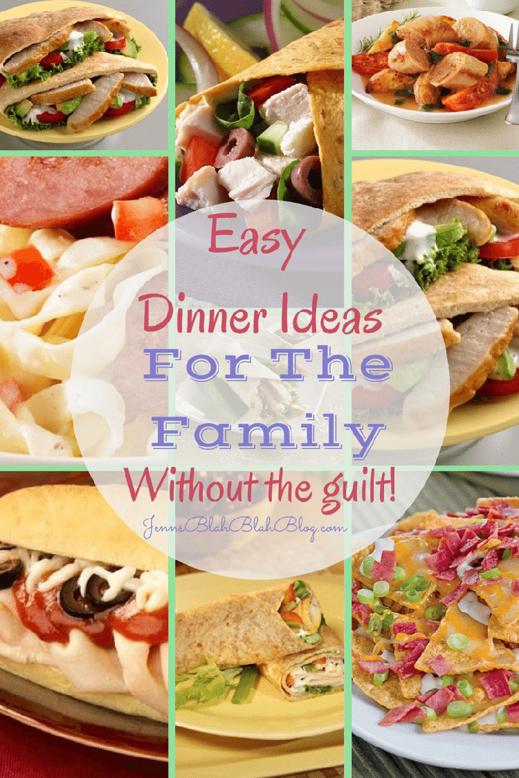 Easy Dinners Ideas For Family
 Easy Dinner Ideas For The Family that are Guilt Free