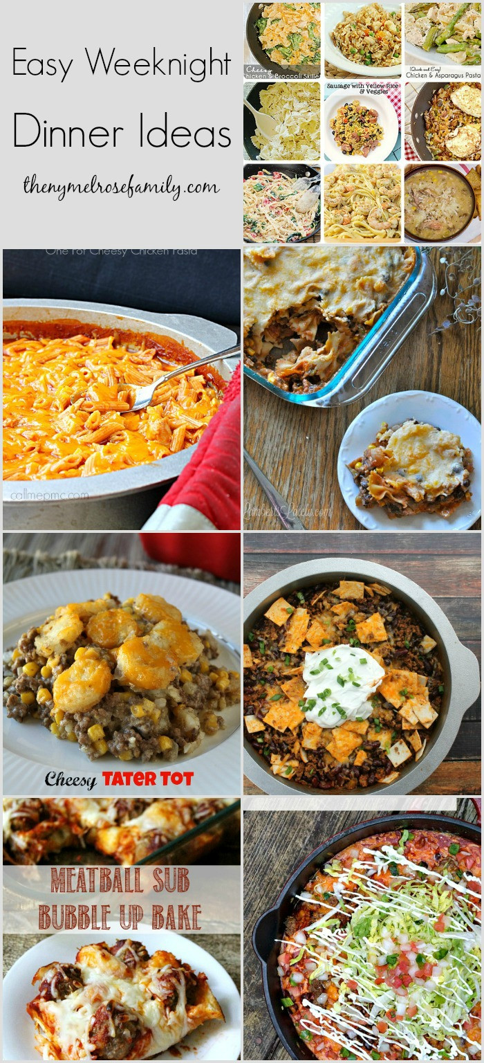 Easy Dinners Ideas For Family
 Easy Weeknight Dinner Ideas