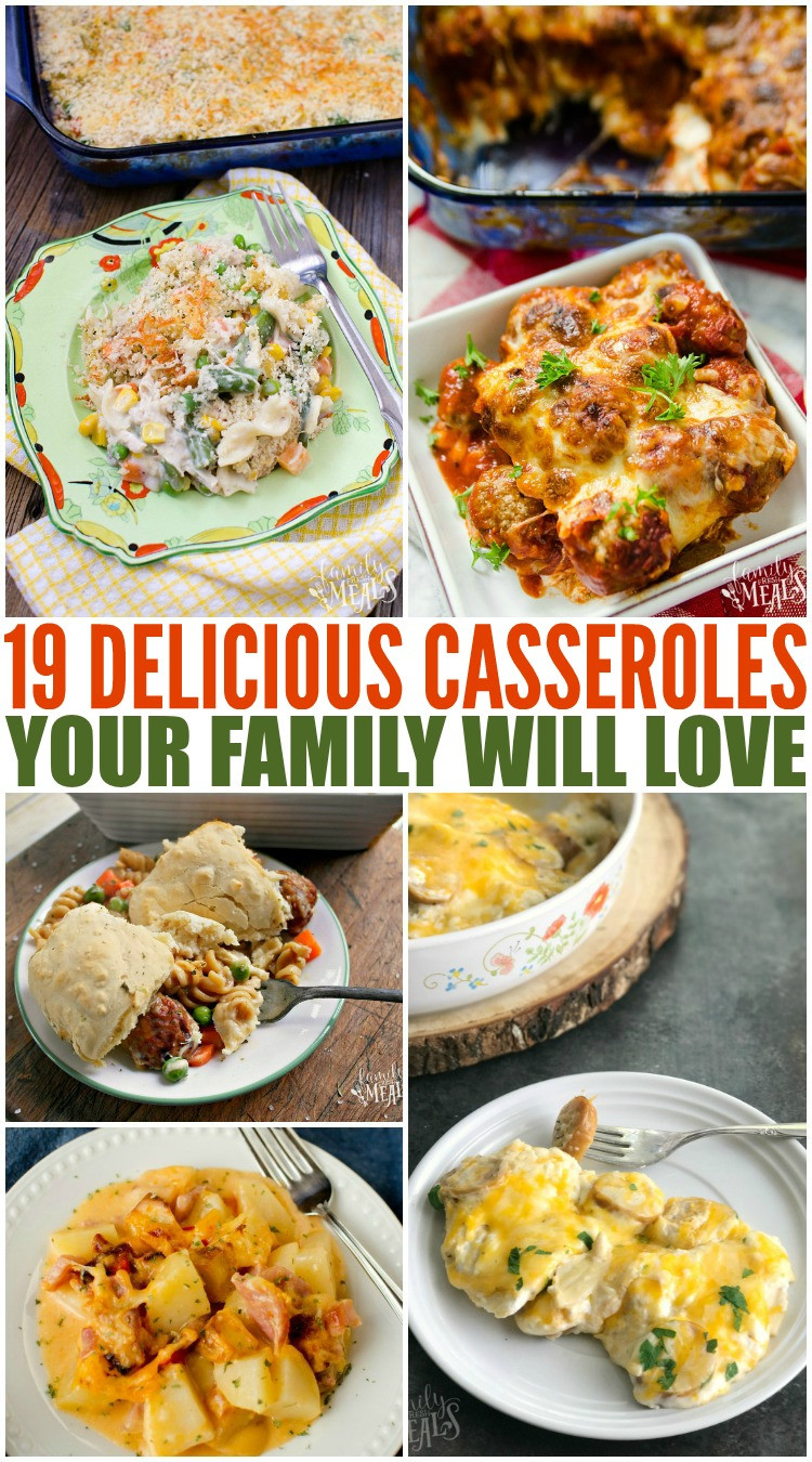 Easy Family Dinners
 Deliciously Easy Casserole Recipes Family Fresh Meals