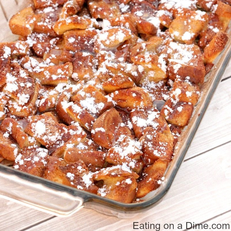 Easy French Toast Casserole
 Overnight French Toast Casserole Recipe Eating on a Dime