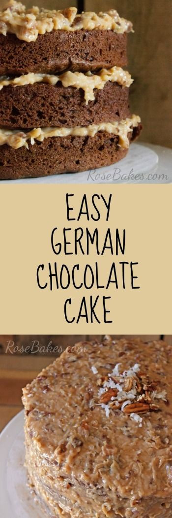 Easy German Chocolate Cake
 German Chocolate Cake Recipe