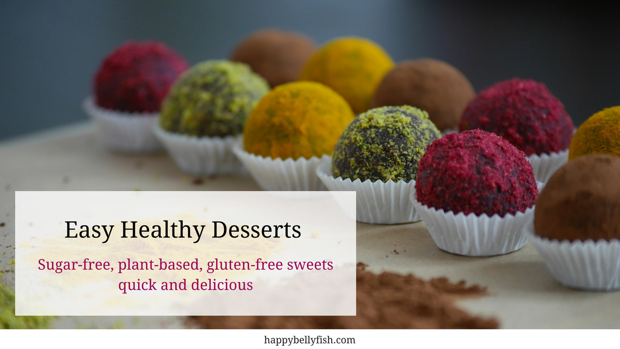 Easy Gluten Free Desserts To Make
 Easy Healthy Sugar Free Desserts Course