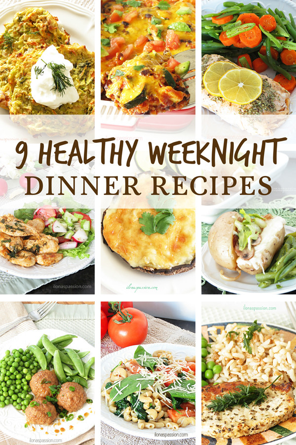 Easy Healthy Weeknight Dinners
 9 Healthy Weeknight Dinner Recipes Ebook Announcement