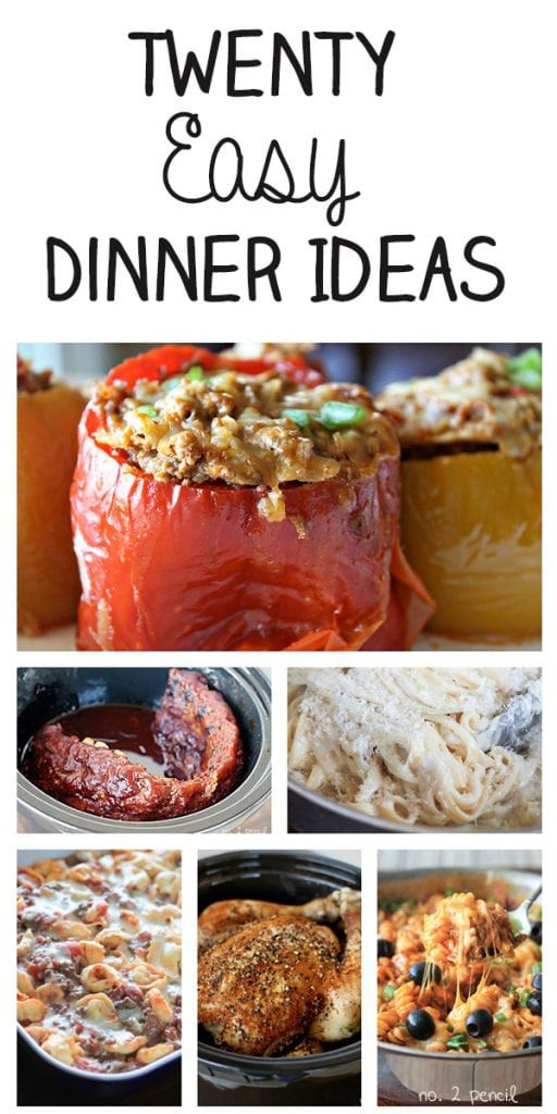 Easy Ideas For Dinner
 20 Easy Dinner Ideas for the Whole Family