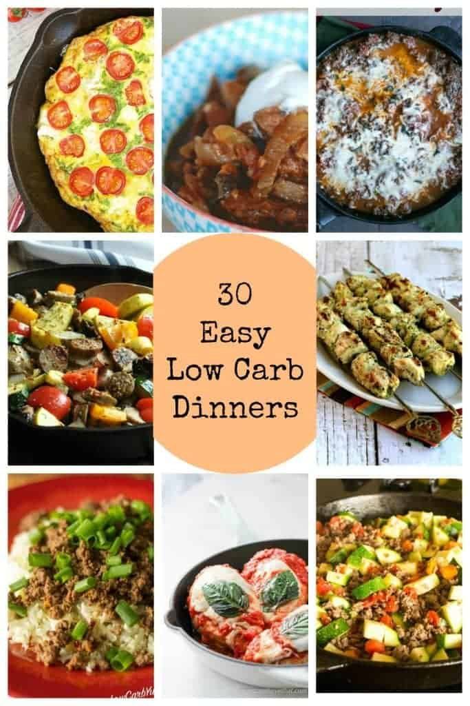 Easy Low Carb Dinners
 30 Easy Low Carb Dinners for Busy Days