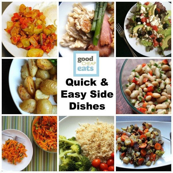 Easy Main Dishes
 Quick and Easy Side Dishes