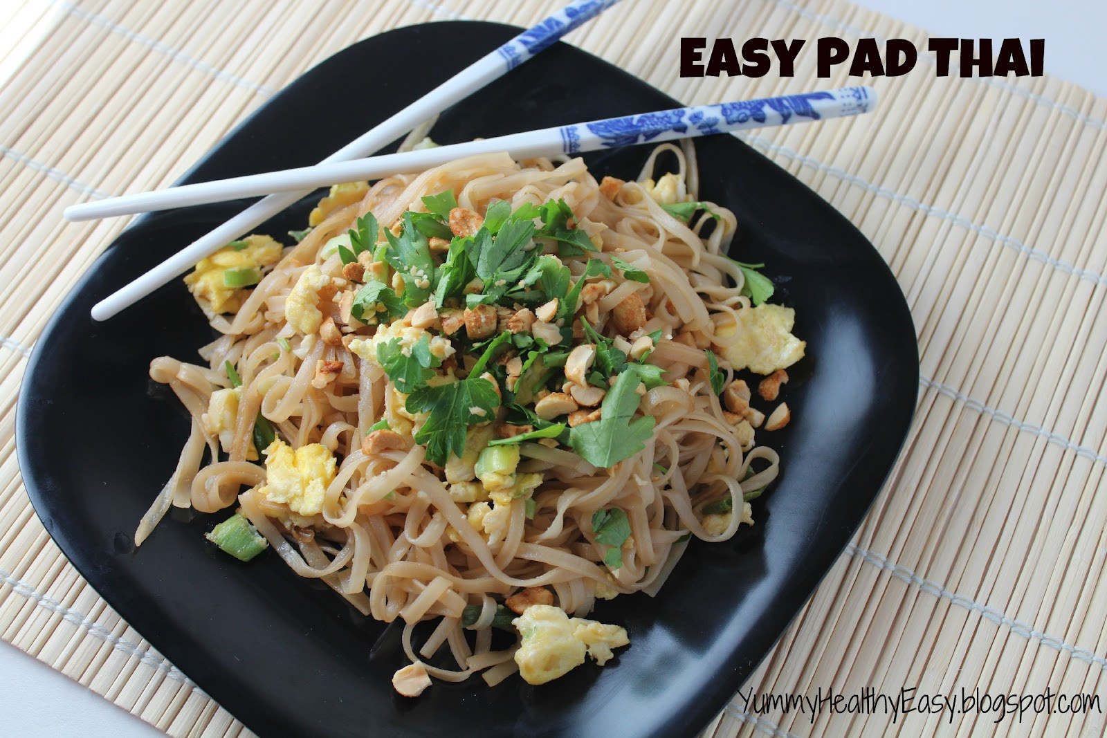 Easy Pad Thai
 Easy Ve able Pad Thai Yummy Healthy Easy