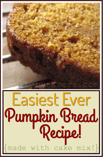Easy Pumpkin Bread Recipe
 Easy Pumpkin Bread Recipe It s Made with Cake Mix