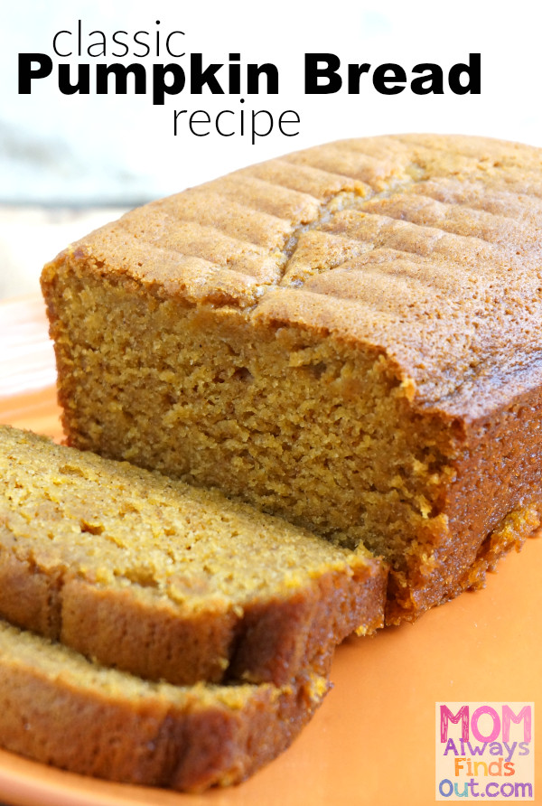 Easy Pumpkin Bread Recipe
 Classic Pumpkin Bread Recipe Favorite Fall and Holiday