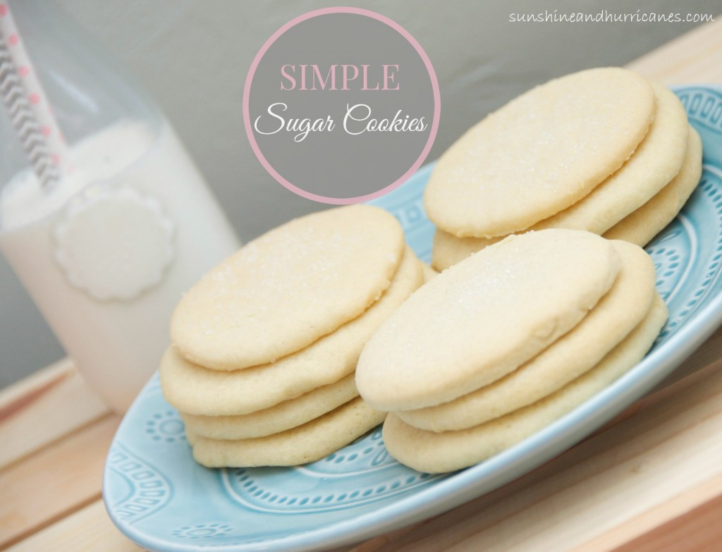 Easy Sugar Cookies
 Simple Sugar Cookies