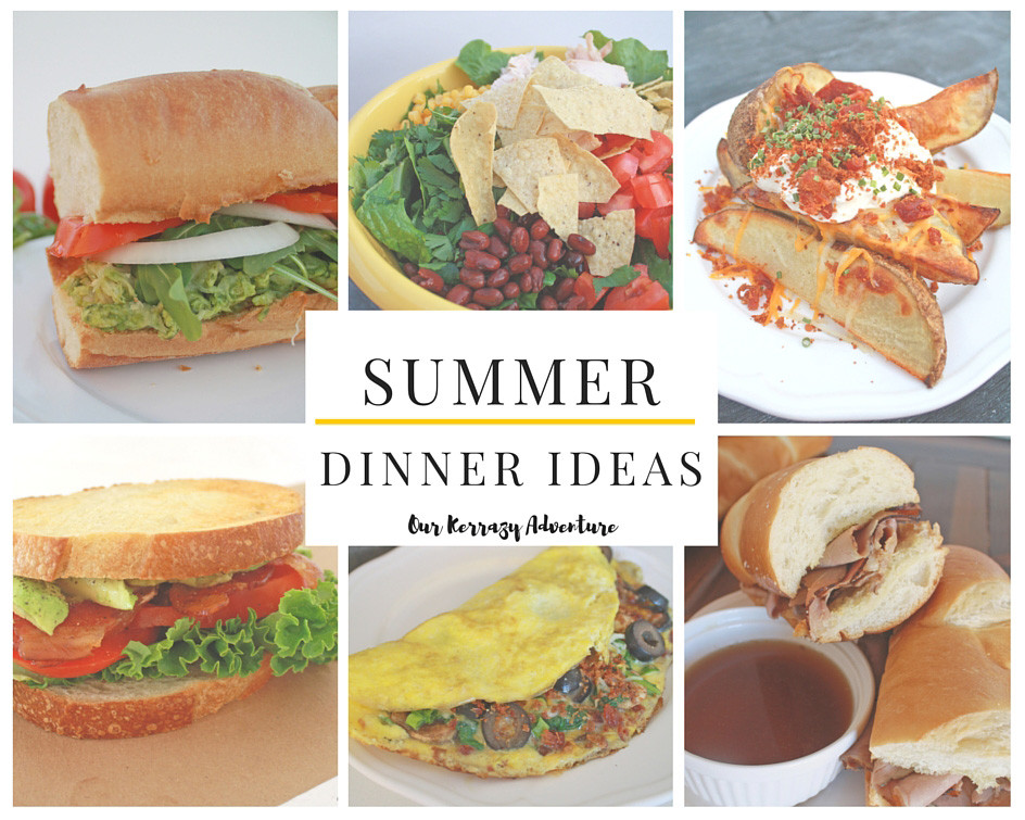 Easy Summer Dinner Recipes For Family
 Summer Dinner Ideas Our Kerrazy Adventure