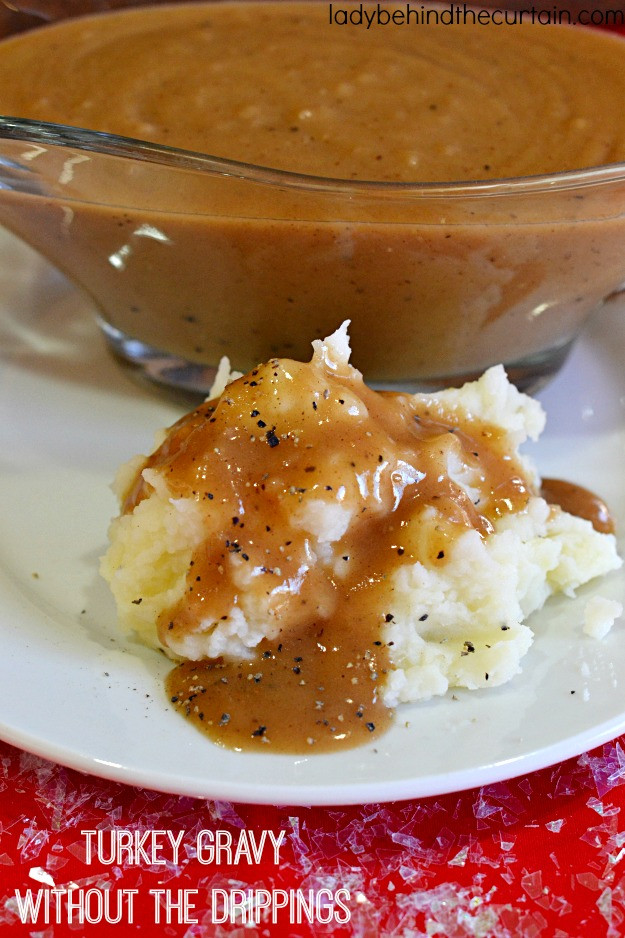 Easy Turkey Gravy
 Turkey Gravy Without the Drippings