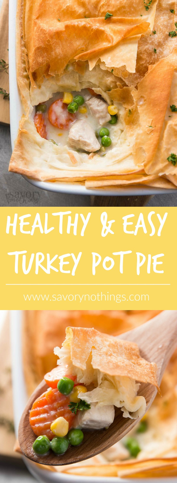 Easy Turkey Pot Pie
 Healthy Easy Turkey Pot Pie Savory Nothings