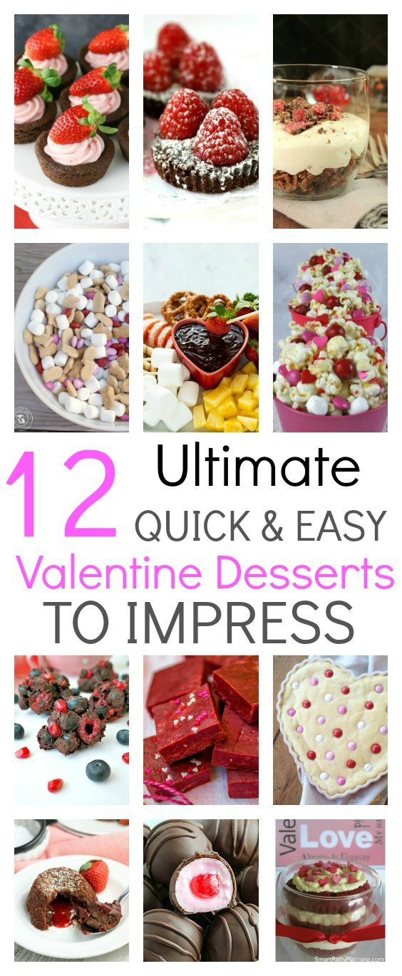 Easy Valentine Desserts
 12 Ultimate Quick & Easy Valentine Desserts To Impress