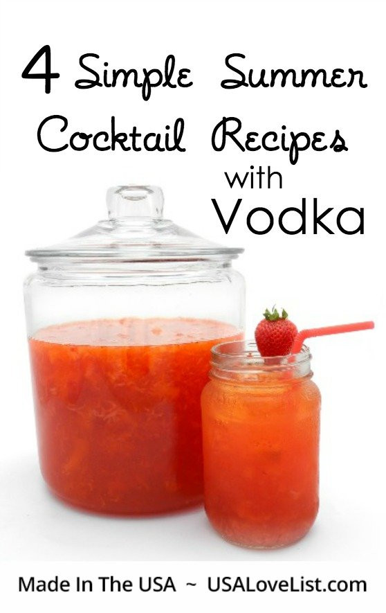 Easy Vodka Mixed Drinks
 easy summer vodka drinks