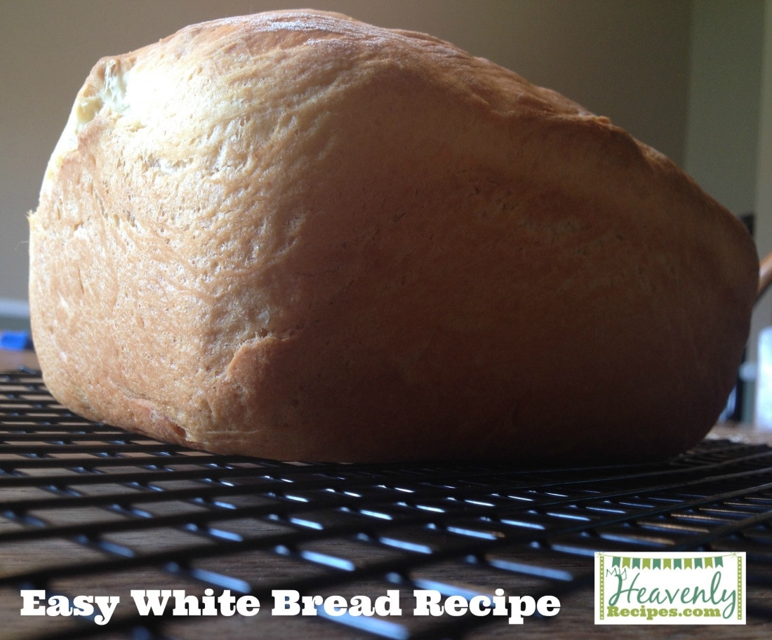 Easy White Bread Recipe
 Easy White Bread Recipe My Heavenly Recipes