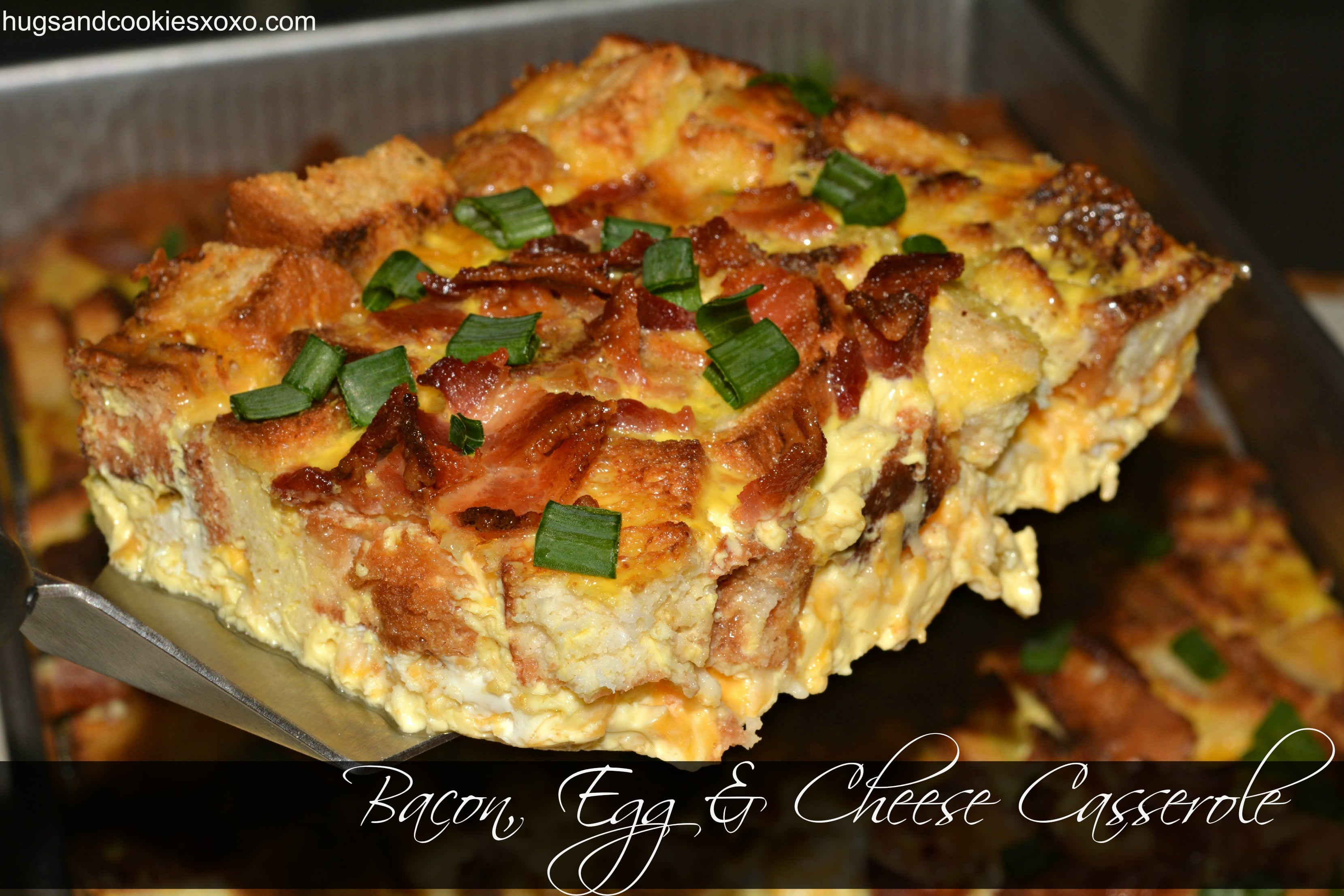 Egg Casserole With Bread
 Overnight Bacon Egg & Cheese Casserole Hugs and Cookies