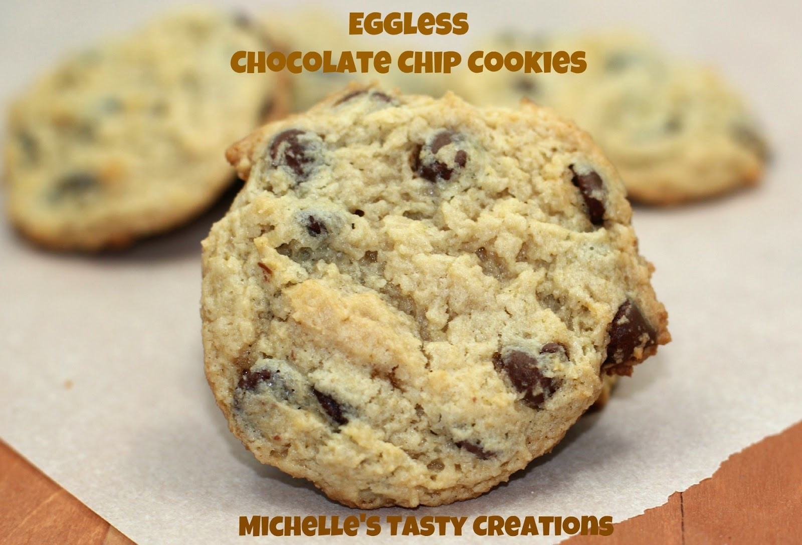 Eggless Chocolate Chip Cookies
 Michelle s Tasty Creations Eggless Chocolate Chip Cookies
