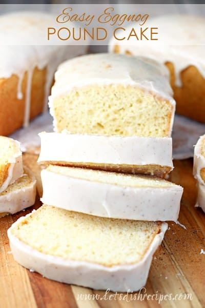 Eggnog Pound Cake
 Easy Eggnog Pound Cake