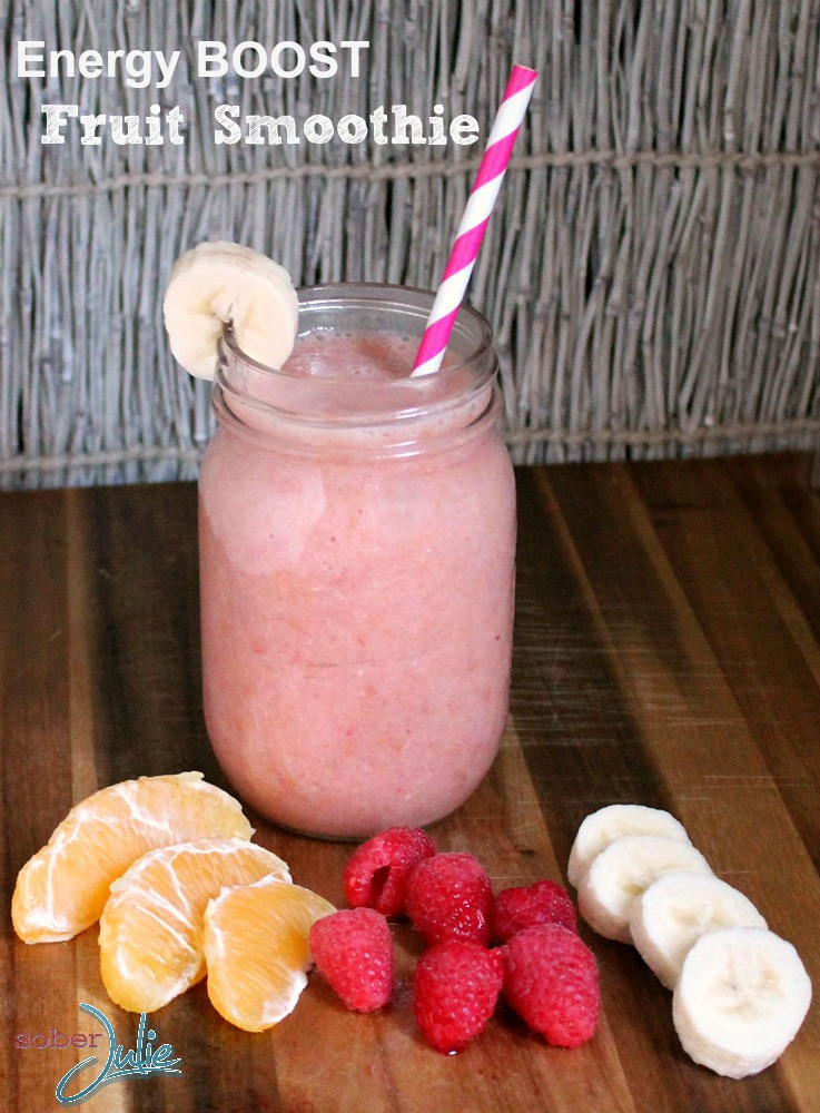 Energy Smoothie Recipes
 Energy Boost Fruit Smoothie Recipe Sober Julie