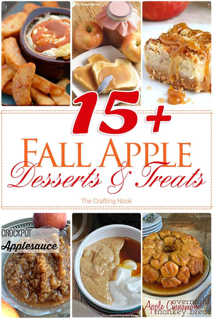 Fall Apple Desserts
 15 Fall Apple Desserts and Treats
