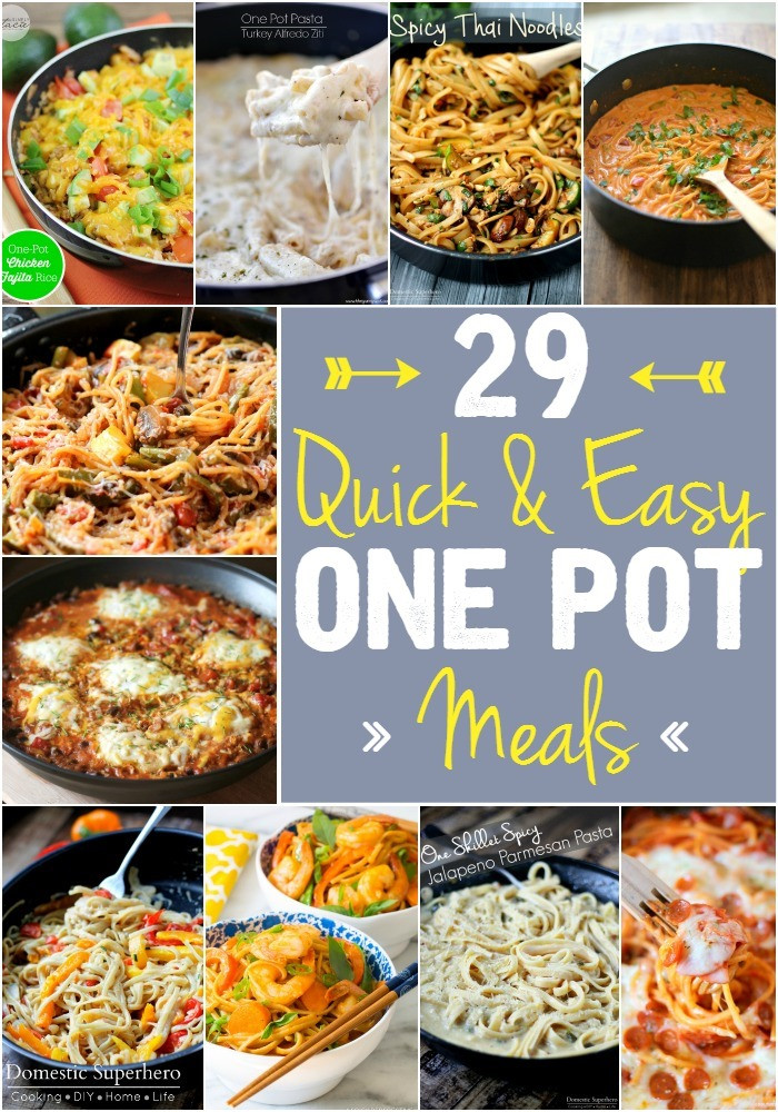 Fast Easy Dinner
 29 Quick & Easy e Pot Meals Domestic Superhero