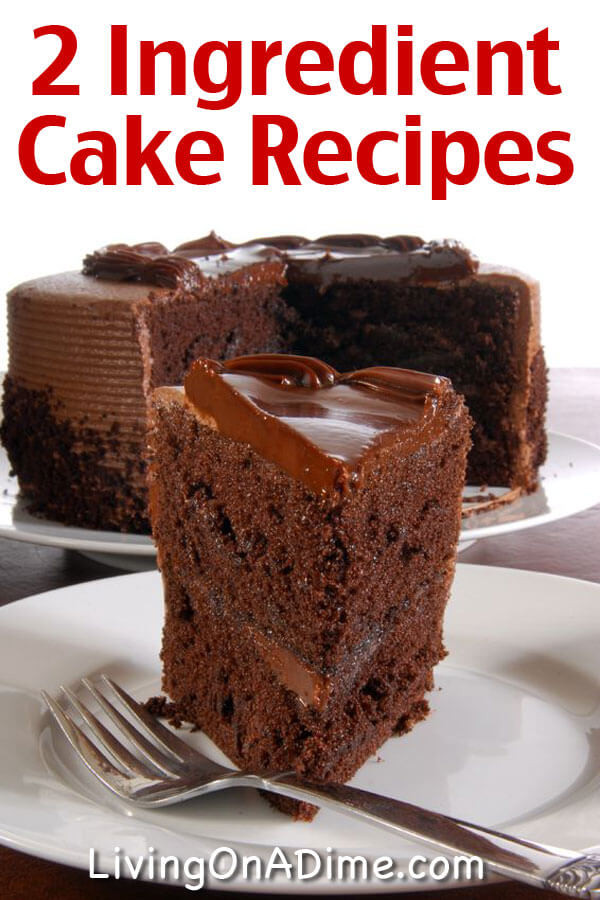 Few Ingredient Dessert Recipes
 Easy Two Ingre nt Cake Recipes