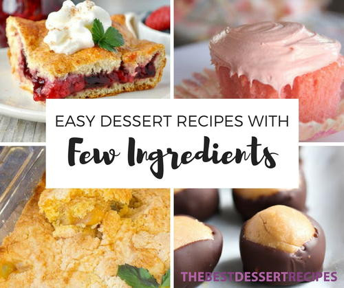Few Ingredient Desserts
 Easy Healthy Desserts 7 Healthy Dessert Recipes eCookbook