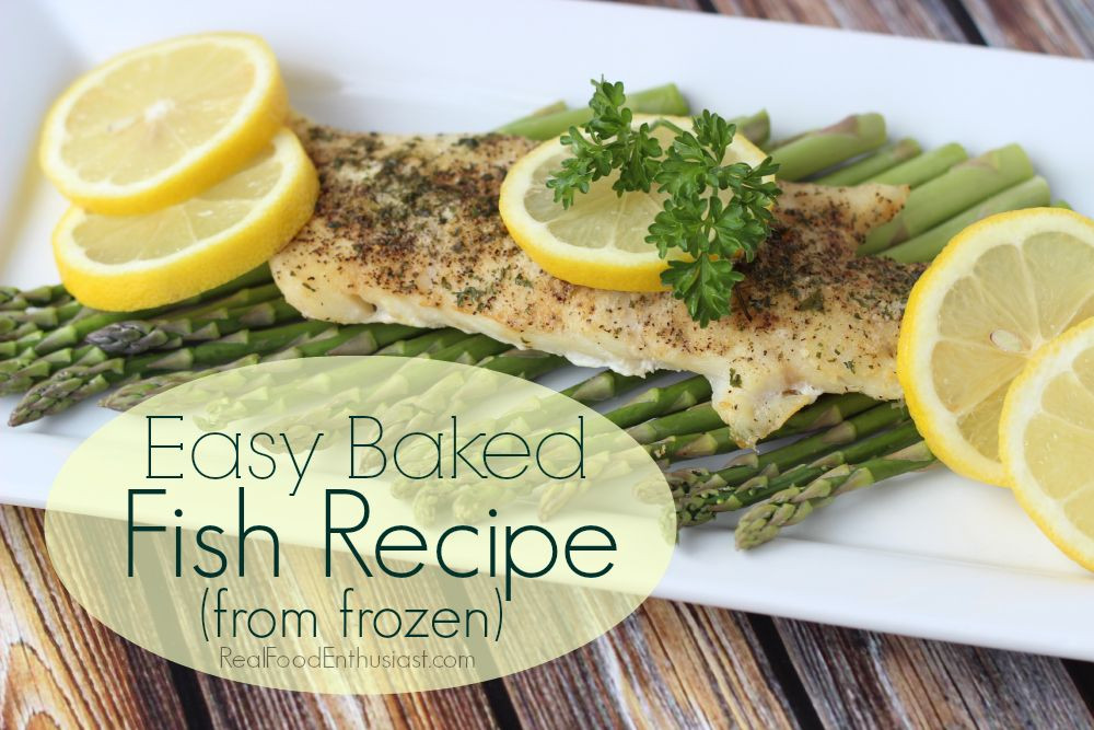 Fish Recipes For Dinner
 Easy Baked Frozen Fish Recipe