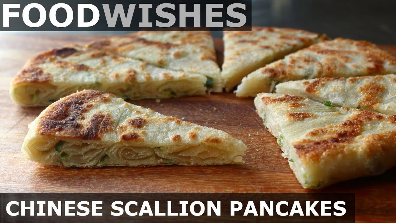 Food Wishes Pancakes
 Chinese Scallion Pancakes Food Wishes