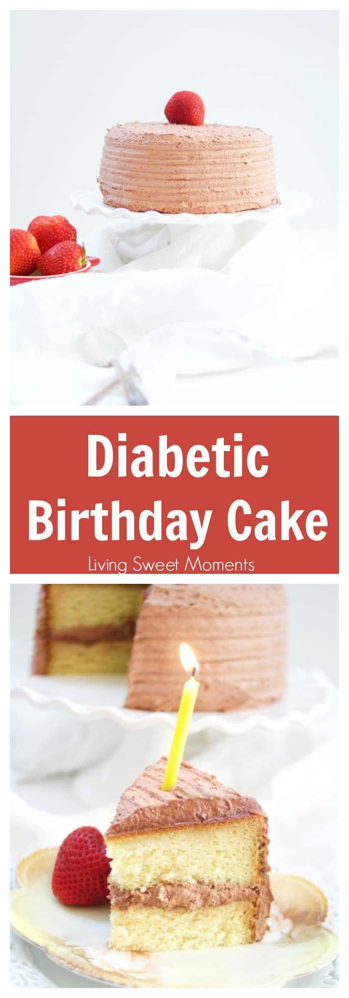Free Birthday Dessert
 Delicious Diabetic Birthday Cake Recipe Living Sweet Moments