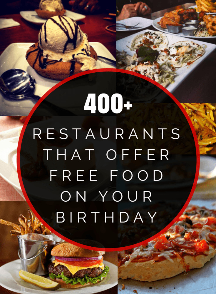 Free Dinner On Your Birthday
 400 Restaurants That fer Free Food Your Birthday