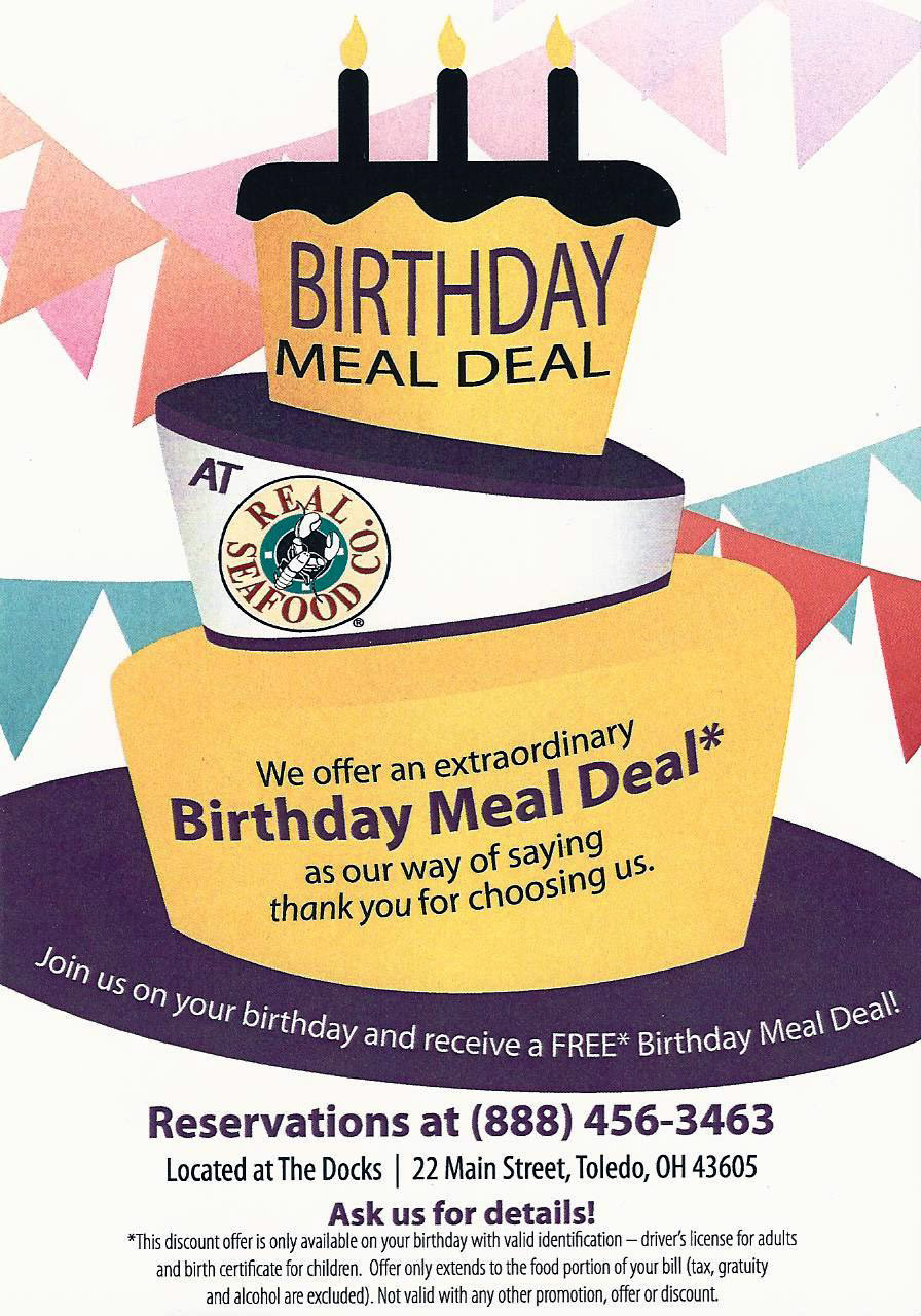 Free Dinner On Your Birthday
 BIRTHDAY FREEBIE – Real Seafood Co – FREE Birthday Meal